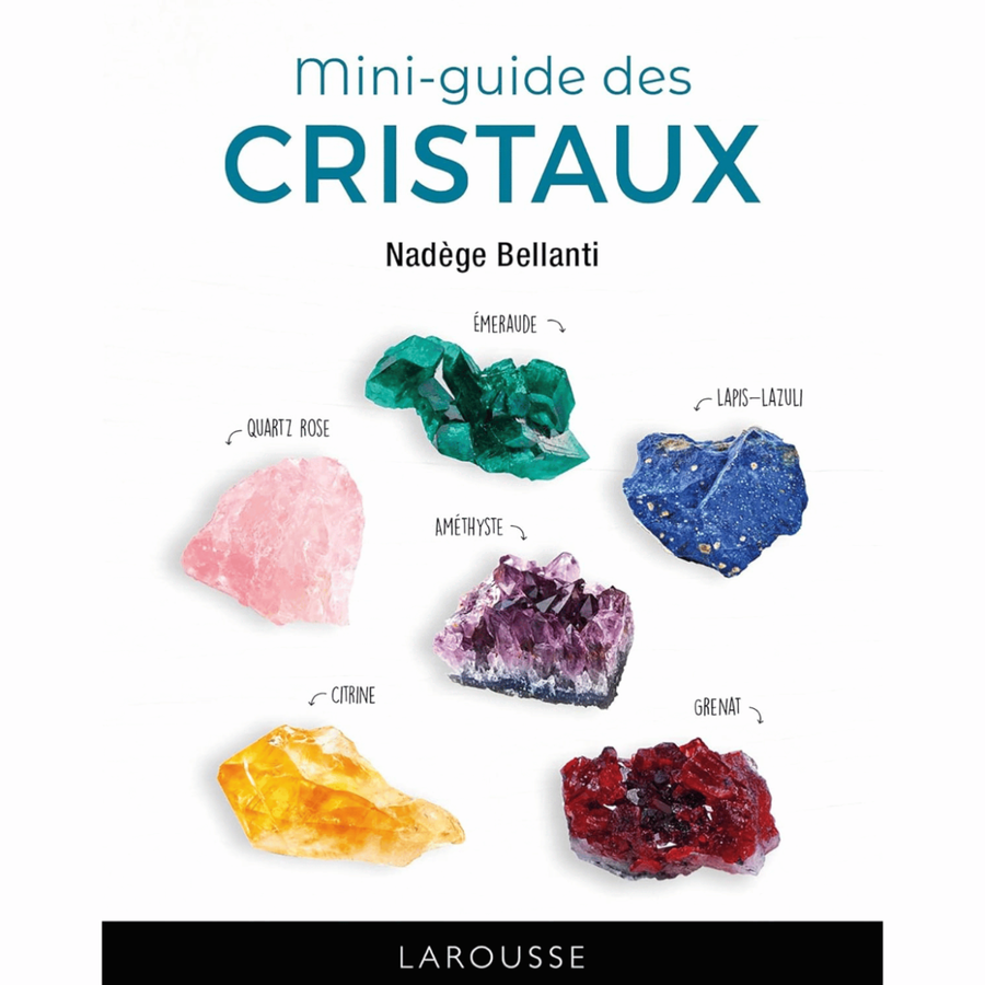 Mini-guide des Cristaux